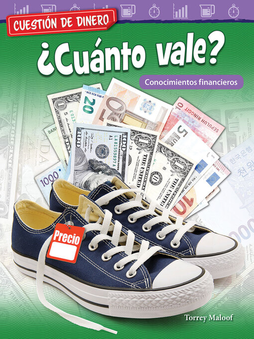 Title details for ¿Cuánto vale? Conocimientos financieros by Torrey Maloof - Available